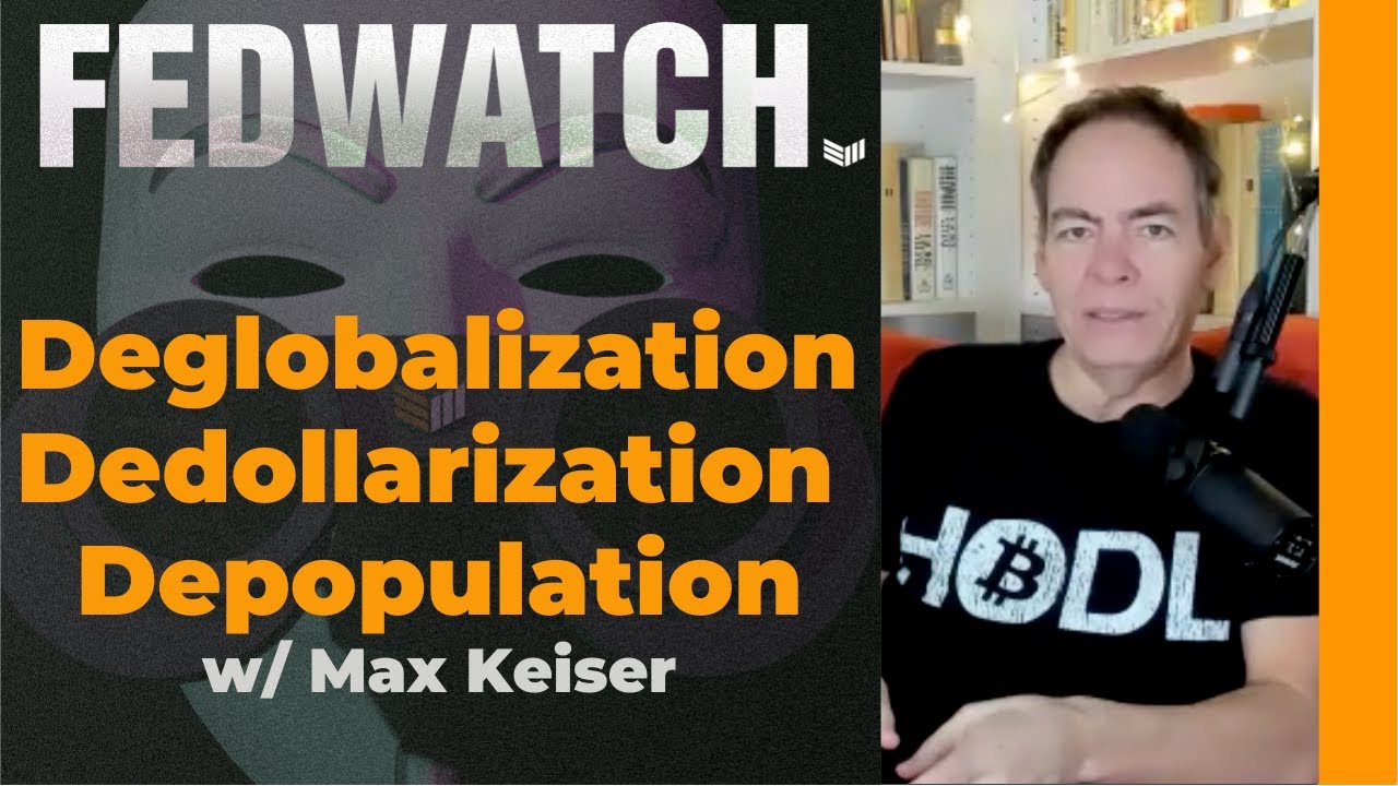 Interview:-deglobalization,-dedollarization,-depopulation-with-max-keiser