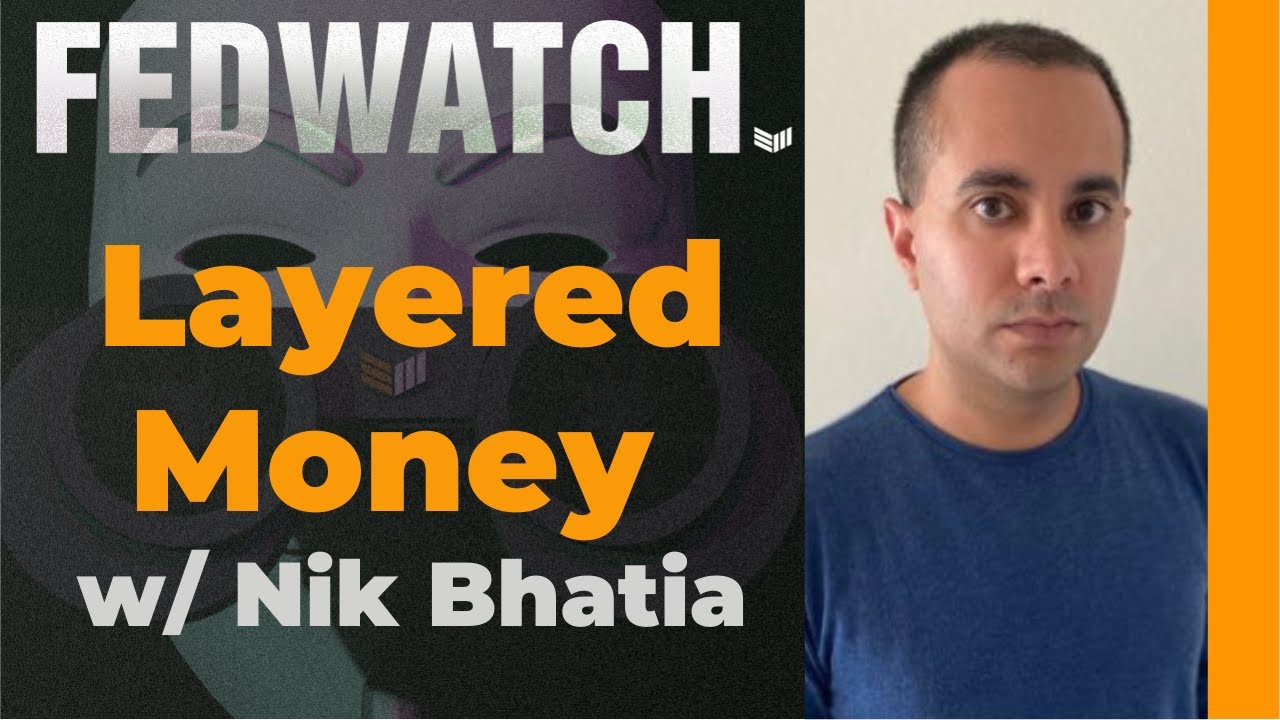 “layered-money”-with-nik-bhatia