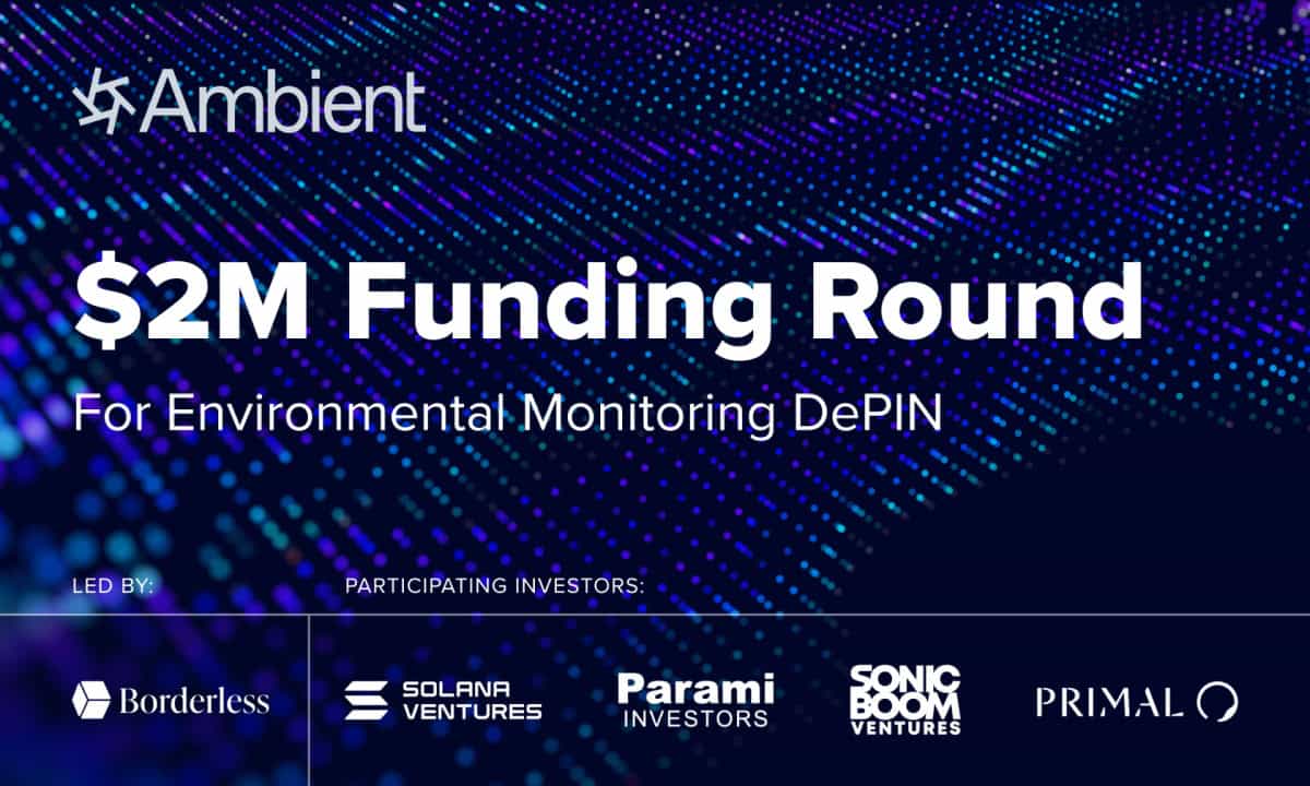 Ambient-secures-$2-million-to-scale-up-depin-for-environmental-monitoring-globally