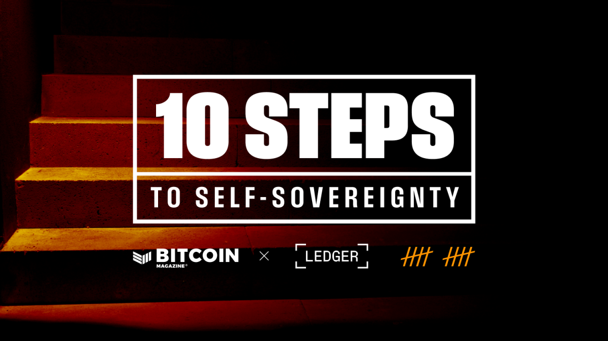 10-steps-to-self-sovereignty-with-bitcoin