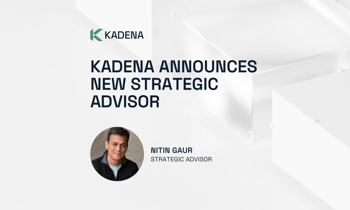 Kadena-announces-nitin-gaur-as-advisor
