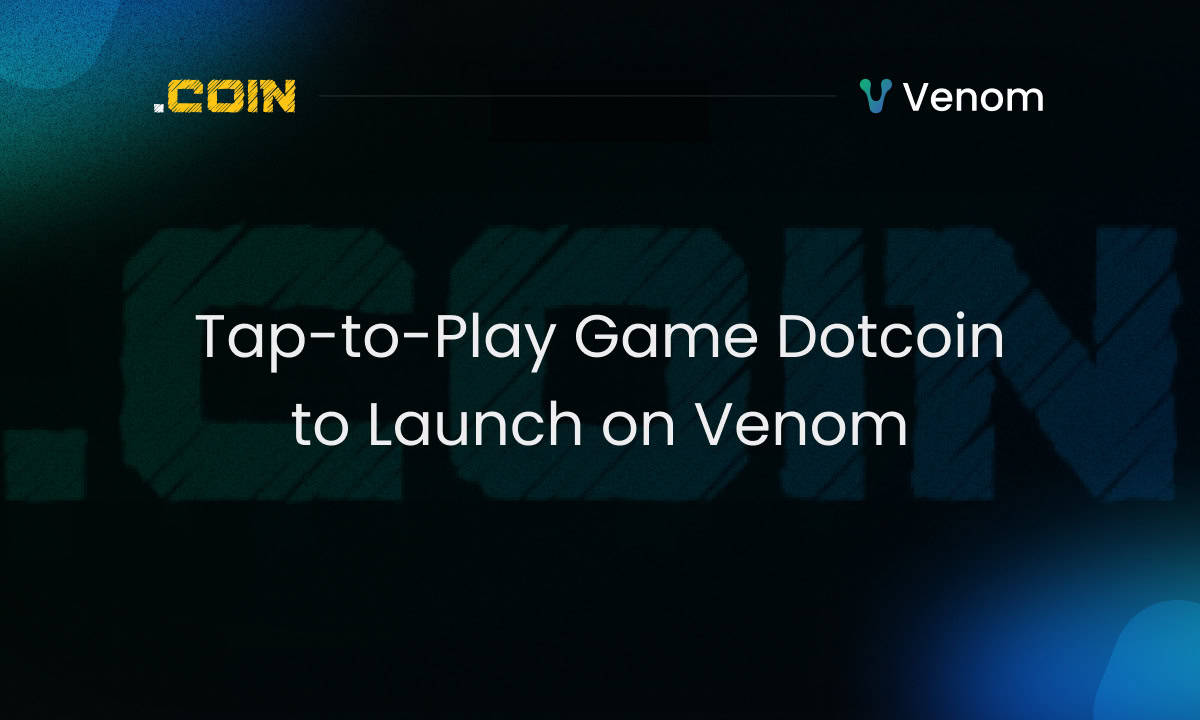 Dotcoin-tap-to-play-game-set-to-launch-on-venom