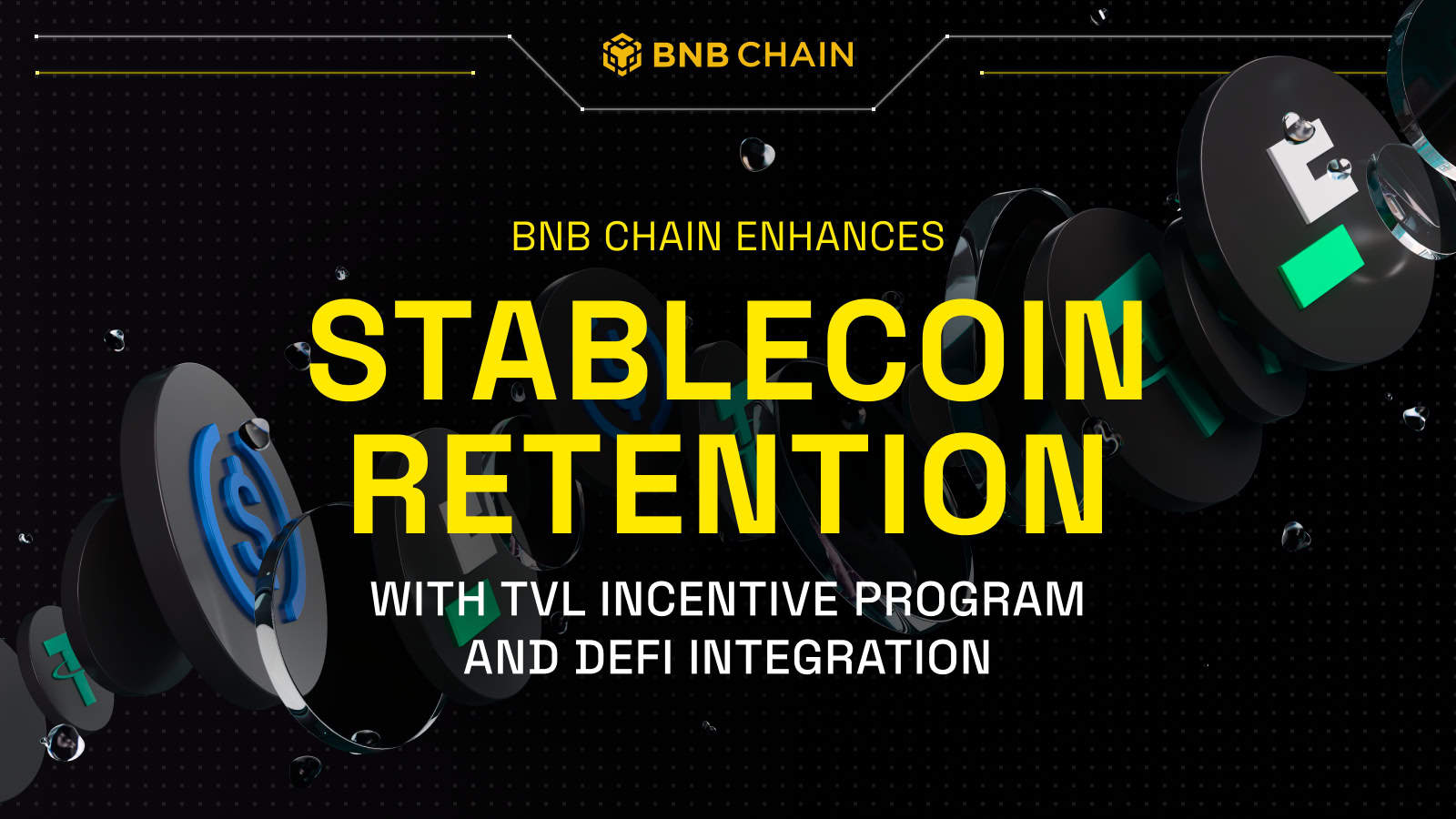 Bnb-chain-enhances-stablecoin-retention-with-tvl-incentive-program-and-defi-integration