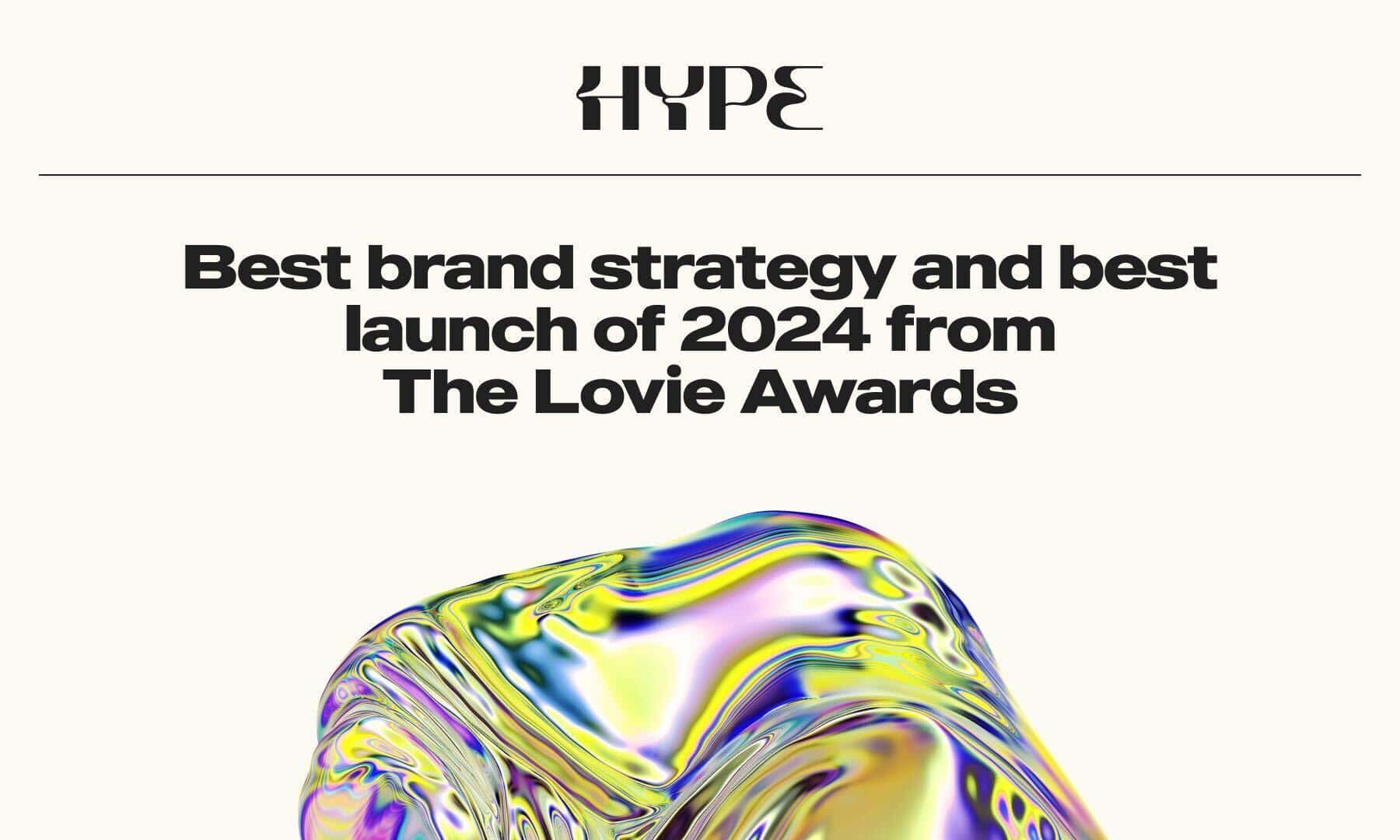 Hype-celebrates-multiple-awards-for-best-launch-and-brand-integration-at-the-14th-annual-lovie-awards