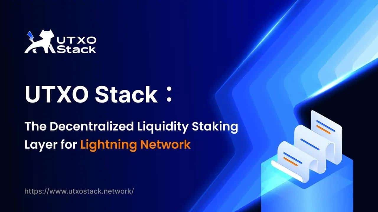 Utxo-stack-unveils-whitepaper,-2025-roadmap,-and-new-website:-pioneering-liquidity-incentives-for-the-lightning-network