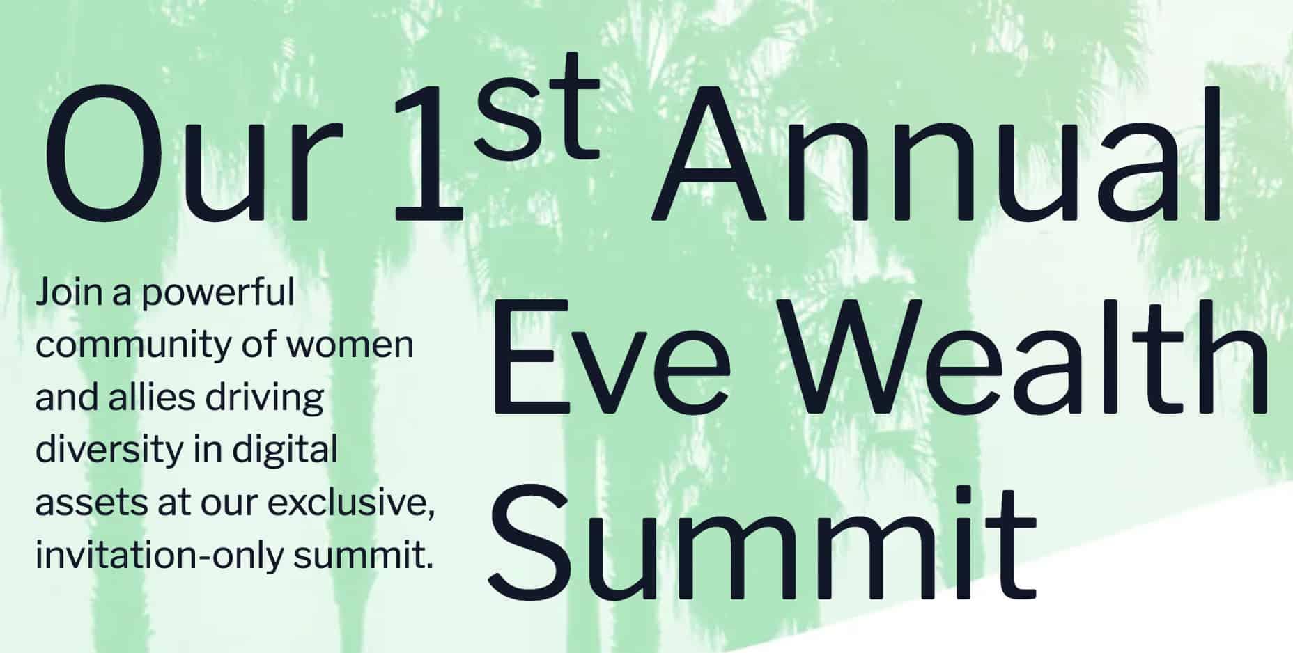 Eve-wealth-announces-inaugural-summit-to-elevate-women-and-allies-in-digital-assets,-blockchain,-and-web3