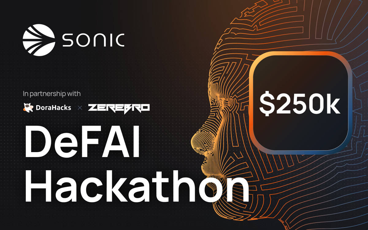 Sonic-labs-announces-$250,000-sonic-defai-hackathon-in-partnership-with-dorahacks-and-zerebro