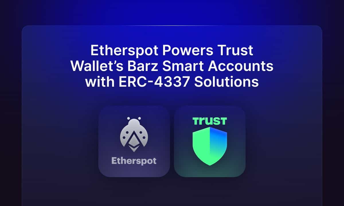 Trust-wallet-integrates-etherspot’s-erc-4337-solutions-to-enhance-barz-smart-accounts