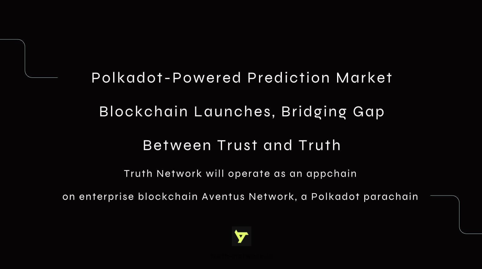 Polkadot-powered-prediction-market-blockchain-launches,-bridging-gap-between-trust-and-truth